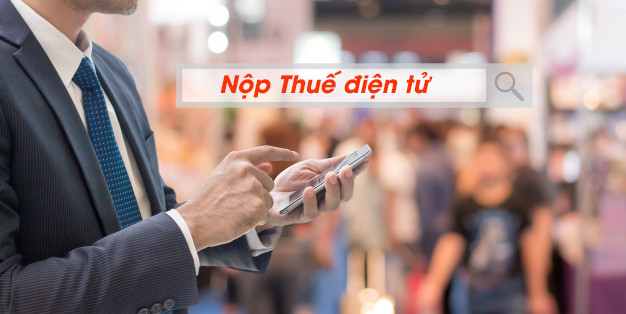 Lợi ích nộp thuế điện tử và điều kiện để nộp thuế điện tử