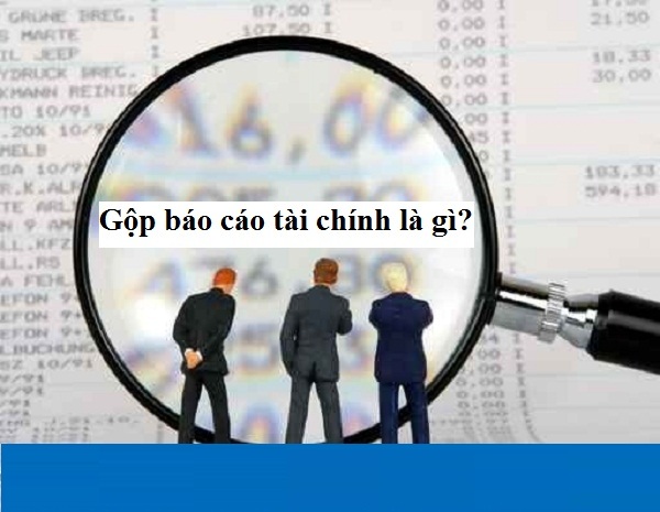 Gộp báo cáo tài chính 2 năm liên tiếp được không?